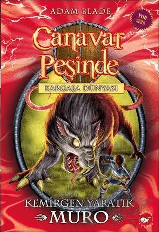 Canavar Peşinde 32 – Adam Blade – Beyaz Balina Yayınları kitap kapağı