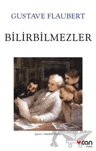 Bilirbilmezler – Gustave Flaubert – Can Yayınları kitap kapağı