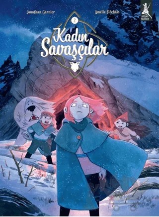 Kadın Savaşçılar Cilt 3 - Cilt 4 (İki Cilt Bir Arada) – Jonathan Garnier, Amelie Flechais – Artemis Yayınları kitap kapağı