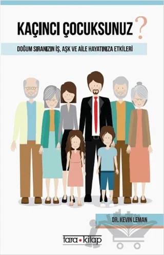Kaçıncı Çocuksunuz? – Kevin Leman – Tara Kitap kitap kapağı