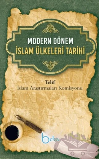 Modern Dönem İslam Ülkeleri Tarihi – Kolektif – Beka Yayınları kitap kapağı