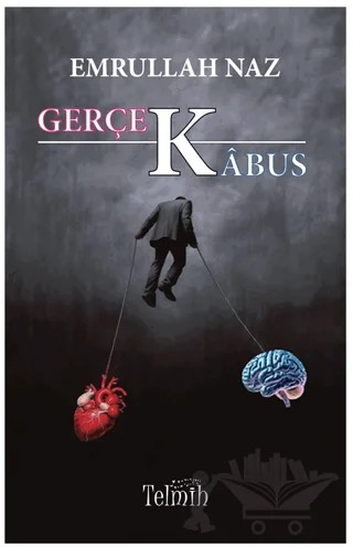 Gerçek Kabus – Emrullah Naz – Telmih Kitap kitap kapağı
