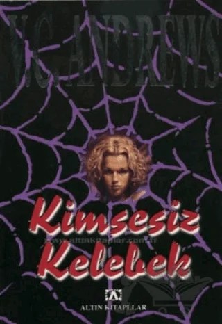 Kimsesiz Kelebek – V. C. Andrews – Altın Kitaplar kitap kapağı