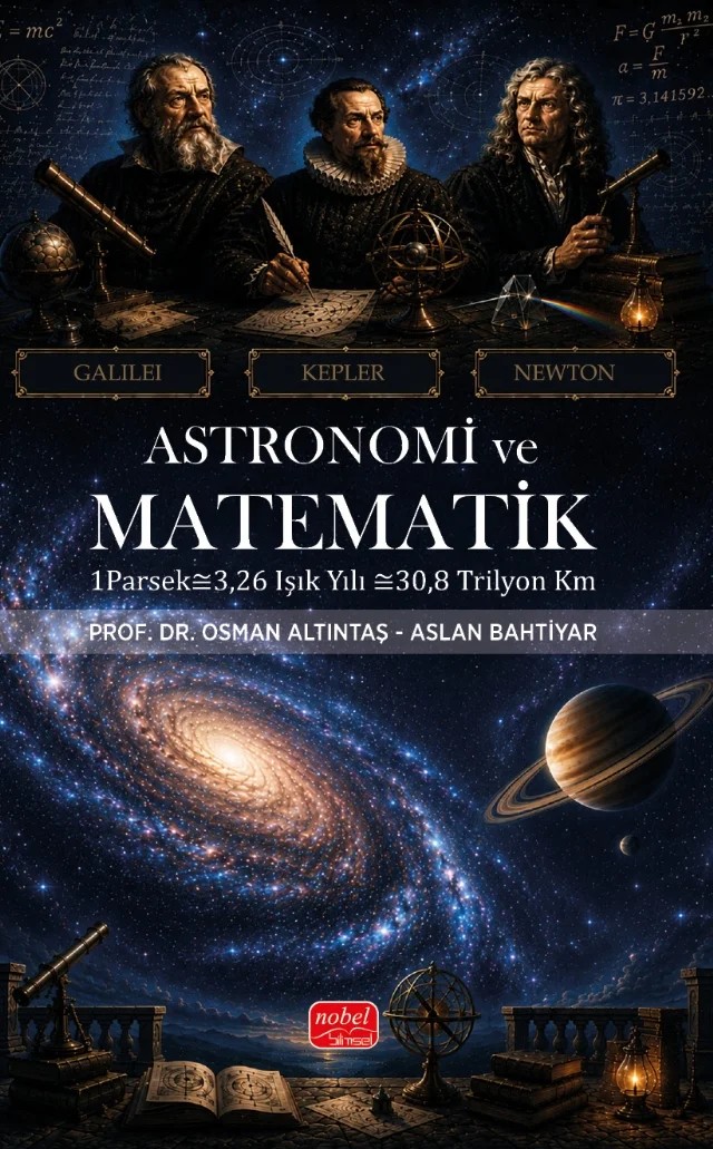 Astronomi ve Matematik – Osman Altıntaş, Aslan Bahtiyar – Nobel Bilimsel Eserler kitap kapağı
