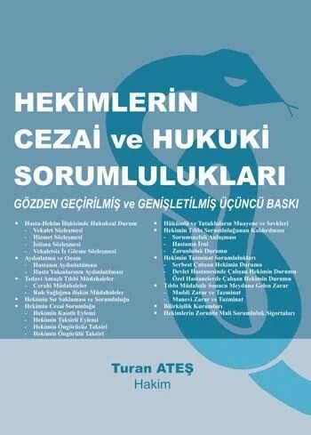 Hekimlerin Cezai ve Hukuki Sorumlulukları – Turan Ateş – Nobel Tıp Kitabevleri kitap kapağı