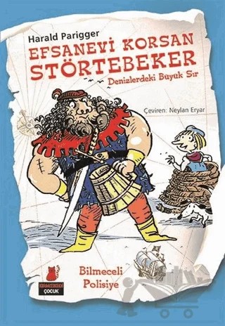 Efsanevi Korsan Störtebeker - Denizlerdeki Büyük Sır – Harald Parigger – Kırmızı Kedi Çocuk kitap kapağı