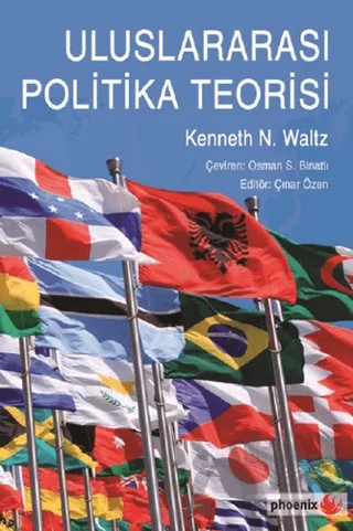 Uluslararası Politika Teorisi – Kenneth N. Waltz – Phoenix Yayınevi kitap kapağı