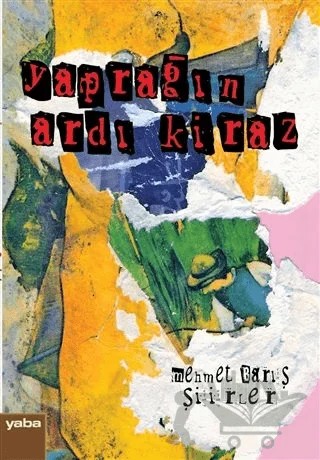 Yaprağın Ardı Kiraz – Mehmet Barış – Yaba Yayınları kitap kapağı