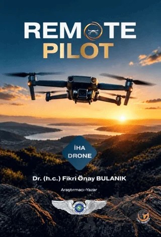 Remote Pilot – Fikri Önay Bulanık – Tunç Yayıncılık kitap kapağı