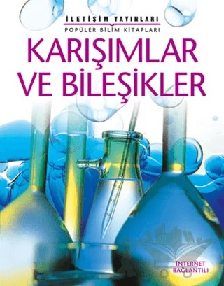 Karışımlar ve Bileşikler – Alastair Smith – İletişim Yayınevi kitap kapağı