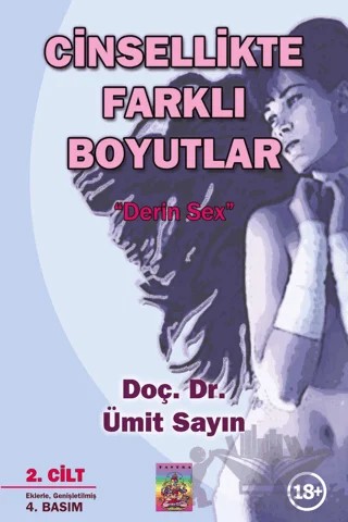 Cinsellikte Farklı Boyutlar 2. Cilt & Derin Sex – Ümit Sayın – Tantra Akademi kitap kapağı