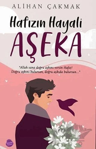 Hafızın Hayali Aşeka – Alihan Çakmak – Sinada Kitap kitap kapağı