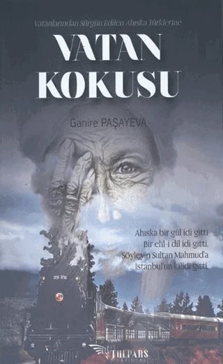 Vatan Kokusu – Ganire Paşayeva – Tulpars Yayınevi kitap kapağı
