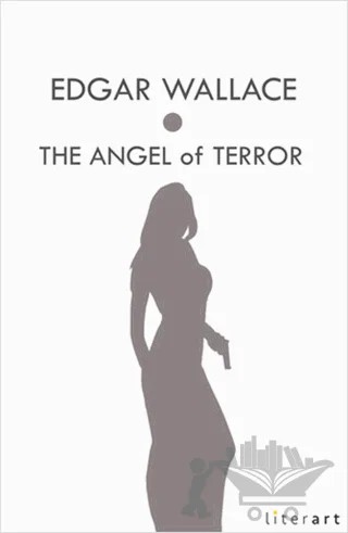 The Angel Of Terror – Edgar Wallace – Literart Yayınları kitap kapağı
