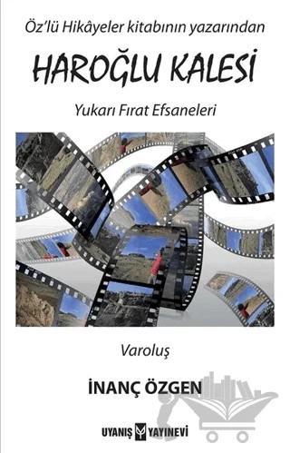 Haroğlu Kalesi – İnanç Özgen – Uyanış Yayınevi kitap kapağı