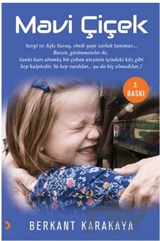 Mavi Çiçek – Berkant Karakaya – Cinius Yayınları kitap kapağı