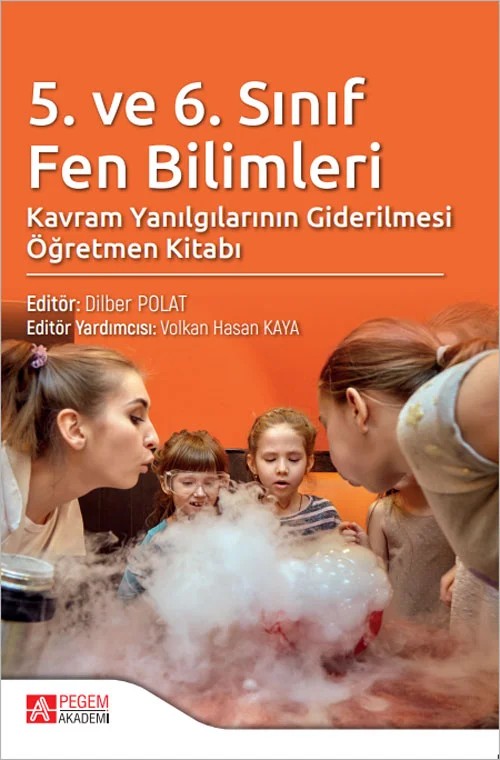 5. ve 6. Sınıf Fen Bilimleri Kavram Yanılgılarının Giderilmesi Öğretmen Kitabı – Pegem Akademi Yayıncılık kitap kapağı