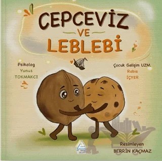 Cepceviz ve Leblebi – Yunus Tokmakcı, Rabia İçyer – Mahlas Çocuk Yayınları kitap kapağı