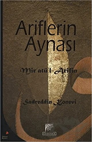 Ariflerin Aynası – Sadreddin Konevî – Gelenek Yayıncılık kitap kapağı
