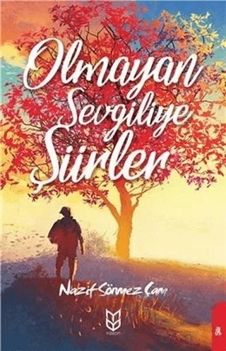 Olmayan Sevgiliye Şiirler – Nazif Sönmez Çam – Yason Yayıncılık kitap kapağı