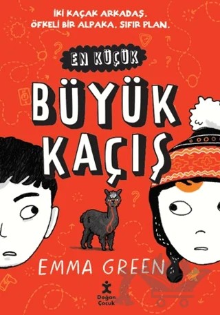 En Küçük Büyük Kaçış – Emma Green – Doğan Çocuk kitap kapağı