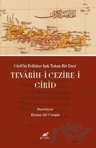 Girit’in Fethine Işık Tutan Bir Eser: Tevarih-i Cezire-i Girid – Kolektif – Paradigma Akademi Yayınları kitap kapağı