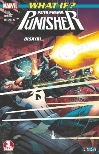 What If ? Peter Parker Punisher Olsaydı… – Carl Potts – Presstij Kitap kitap kapağı