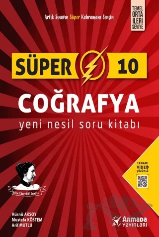 Süper 10 Coğrafya Yeni Nesil Soru Kitabı – Hüsnü Aksoy, Mustafa Köstem, Arif Mutlu – Armada Yayınları kitap kapağı