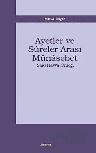 Ayetler ve Sureler Arası Münasebet – Musa Bilgiz – Araştırma Yayınları kitap kapağı