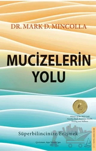 Mucizelerin Yolu – Mark D. Mincolla – Destek Yayınları kitap kapağı