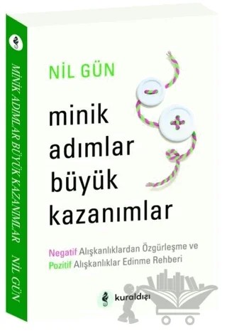 Minik Adımlar Büyük Kazanımlar – Nil Gün – Kuraldışı Yayınevi kitap kapağı