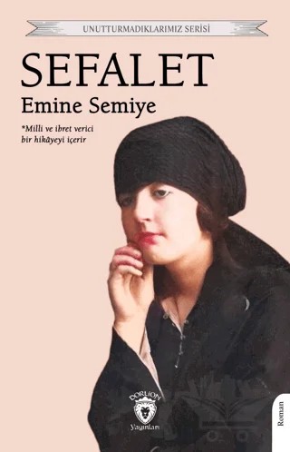 Sefalet – Emine Semiye – Dorlion Yayınları kitap kapağı