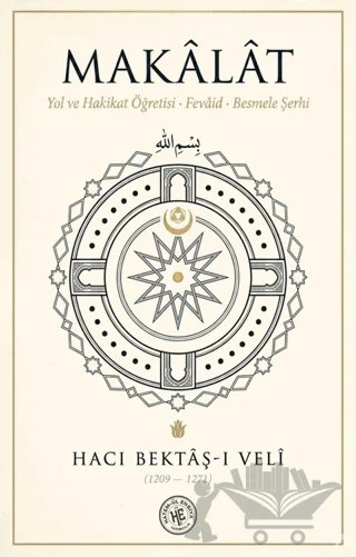Makalat – Hacı Bektaş Veli – Hatem'ül Enbiya Yayıncılık kitap kapağı