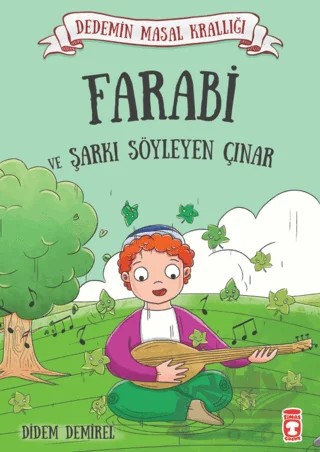 Farabi ve Şarkı Söyleyen Çınar – Didem Demirel – Timaş Çocuk kitap kapağı