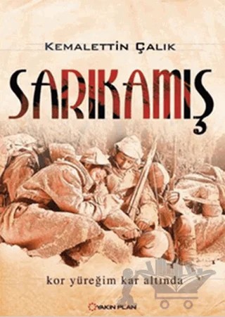 Sarıkamış – Kemalettin Çalık – Yakın Plan Yayınları kitap kapağı