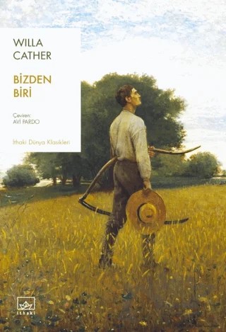 Bizden Biri – Willa Cather – İthaki Yayınları kitap kapağı