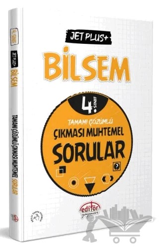 4. Sınıf Bilsem Jet Plus+ Tamamı Çözümlü Çıkması Muhtemel Sorular - – Kolektif – Editör Yayınevi kitap kapağı