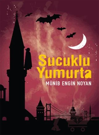 Sucuklu Yumurta – Münib Engin Noyan – Mavi Ağaç Yayınları kitap kapağı