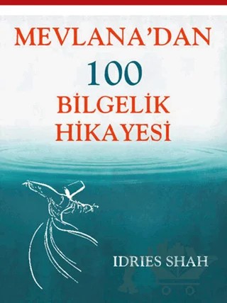 Mevlana’dan 100 Bilgelik Hikayesi – Idries Shah – Butik Yayınları kitap kapağı