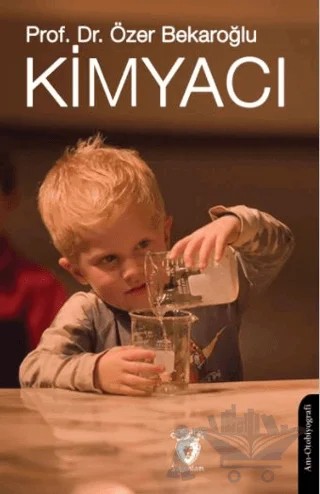 Kimyacı – Özer Bekaroğlu – Dorlion Yayınları kitap kapağı