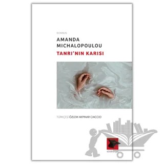 Tanrı’nın Karısı – Amanda Michalopoulou – Alakarga Sanat Yayınları kitap kapağı