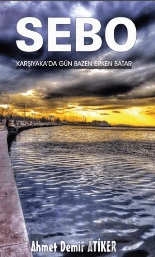 Sebo – Ahmet Demir Atiker – Platanus Publishing kitap kapağı