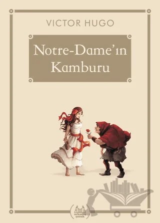 Notre-Dame'in Kamburu - Gökkuşağı Cep Kitap Dizisi – Victor Hugo – Arkadaş Yayınları kitap kapağı