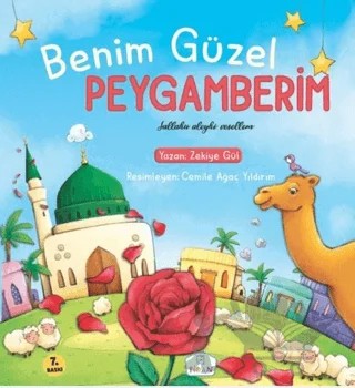 Benim Güzel Peygamberim – Zekiye Gül – Fidan Yayınları kitap kapağı