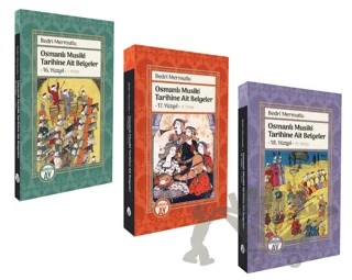 Osmanlı Musiki Tarihine Ait Belgeler 16, 17, 18. Yüzyıl (Set) – Kolektif – Büyüyen Ay Yayınları kitap kapağı
