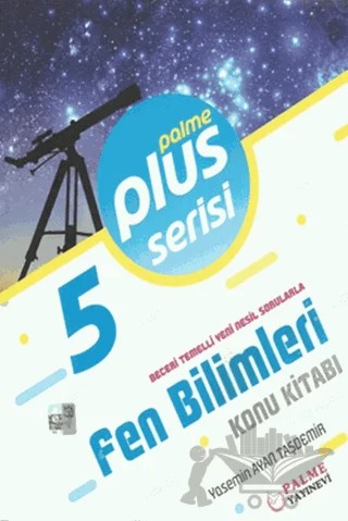 Palme 5. Sınıf Plus Serisi Fen Bilimleri Konu Kitabı – Yasemin Ayan Taşdemir – Palme Yayınları kitap kapağı