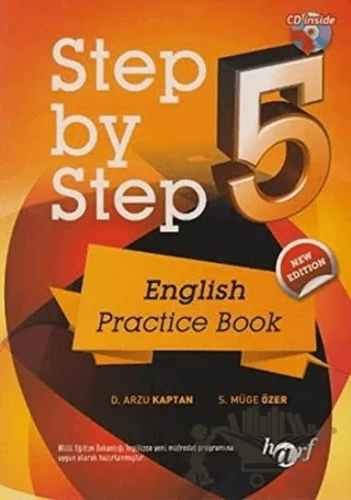 Step by Step 5: English Pratice Book (CD'li) – D. Arzu Kaptan, S. Müge Özer – Harf Eğitim Yayıncılık kitap kapağı