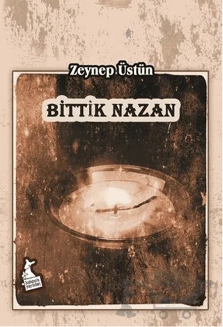 Bittik Nazan – Zeynep Üstün – Kanguru Yayınları kitap kapağı