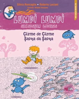 Lumpi Lumpi Arkadaşım Ejderha – Roberto Luciani, Silvia Roncaglia – Can Çocuk Yayınları kitap kapağı