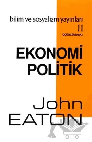 Ekonomi Politik – John Eaton – Bilim ve Sosyalizm Yayınları kitap kapağı
